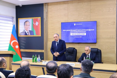 23 dekabr 2025-ci il tarixində Bakı şəhəri Binəqədi rayon prokurorluğunun yeni inzibati binasının açılış mərasimi